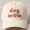 Load image into Gallery viewer, Dog Mom Chenille Patch Corduroy Baseball Cap
